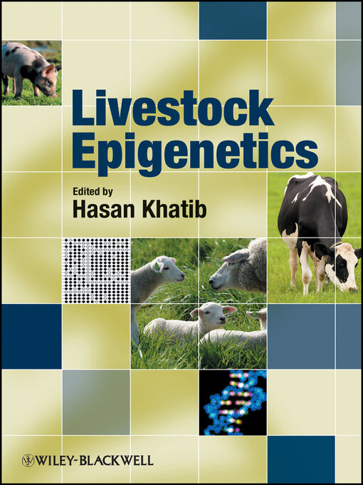 Title details for Livestock Epigenetics by Hasan Khatib - Wait list